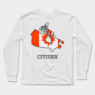 Canadian Citizen Long Sleeve T-Shirt